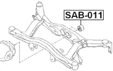 SAB-011 - REAR CROSSMEMBER BUSHING